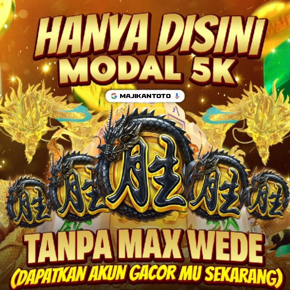 MAJIKANTOTO | Daftar Akun Slot Gacor Modal 5 Ribu Sudah Pasti Wede image 1